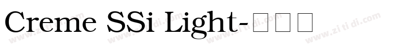 Creme SSi Light字体转换